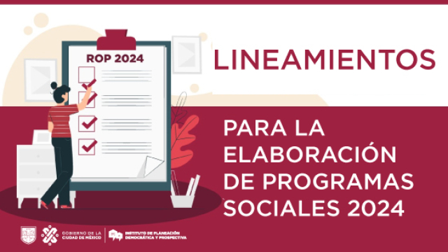 LINEAMIENTOS PARA LA ELABORACIÓN DE LOS PROGRAMAS SOCIALES PARA EL EJERCICIO 2024
